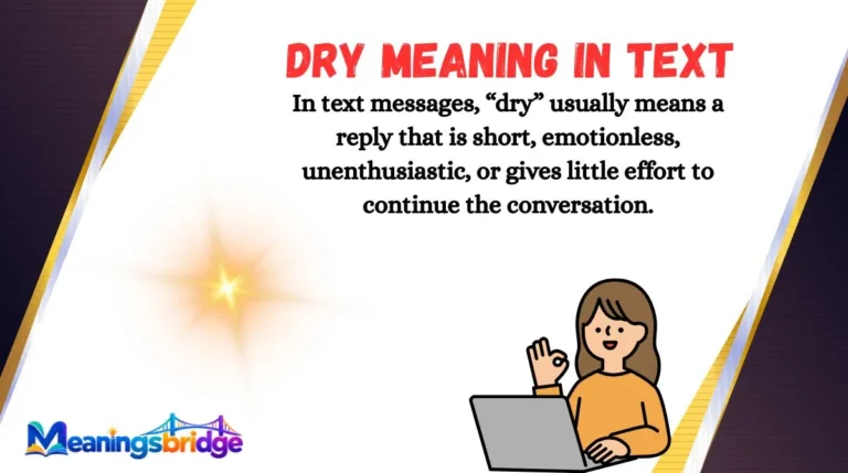 Dry Meaning in Text