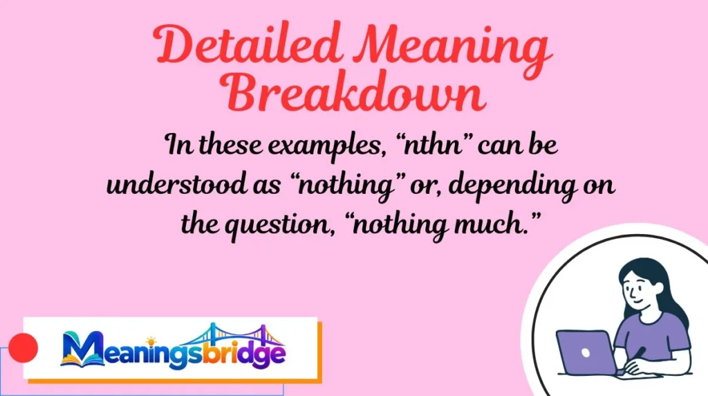 Detailed Meaning Breakdown