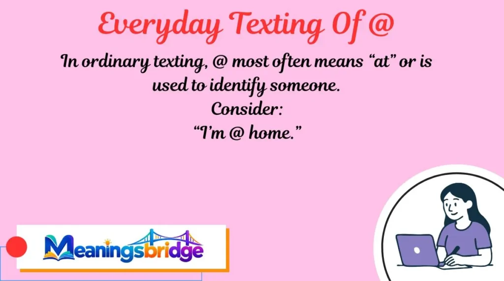 Everyday Texting Of @