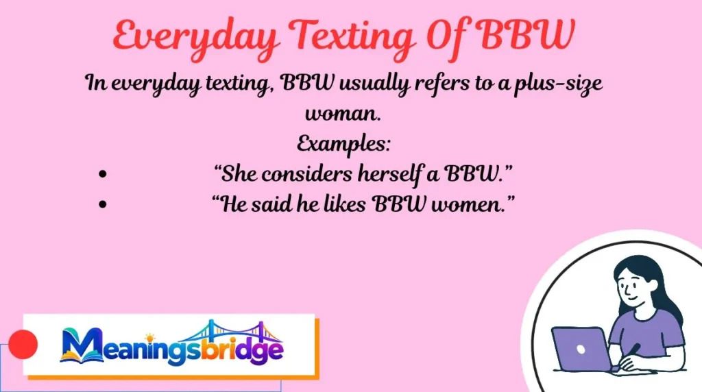 Everyday Texting Of BBW