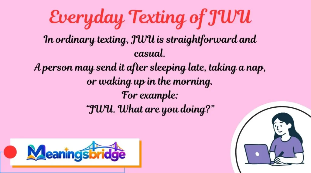 Everyday Texting of JWU