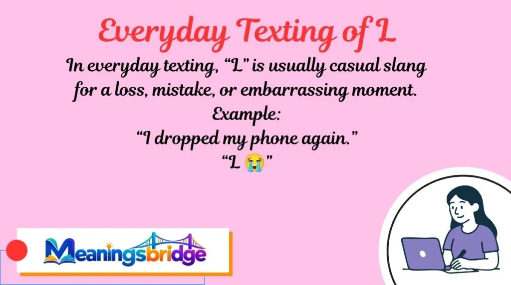 Everyday Texting of L