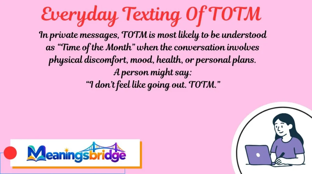 Everyday Texting Of TOTM