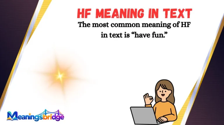 HF Meaning in Text