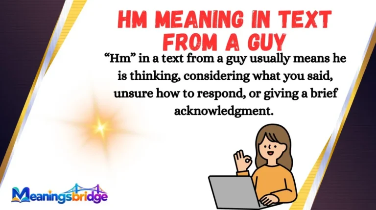 HM Meaning in Text From a GuyHM Meaning in Text From a Guy