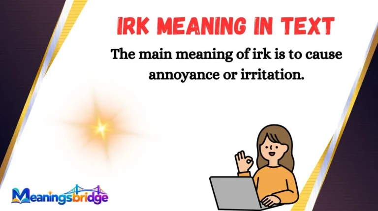 IRK Meaning in Text