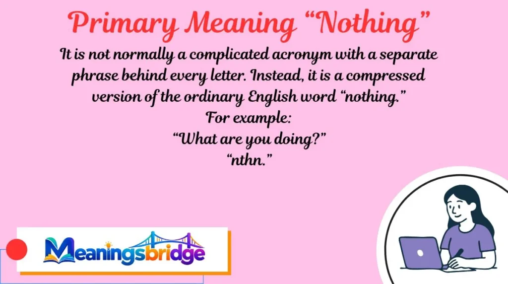Primary Meaning: “Nothing”