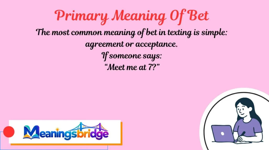 Primary Meaning Of Bet