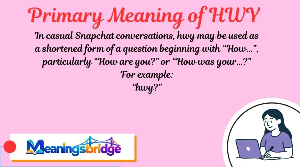 Primary Meaning of HWY