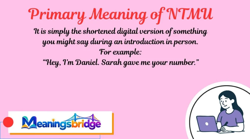 Primary Meaning of NTMU