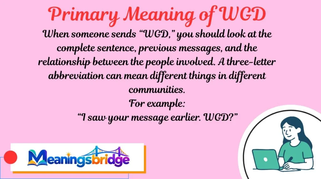 Primary Meaning of WGD