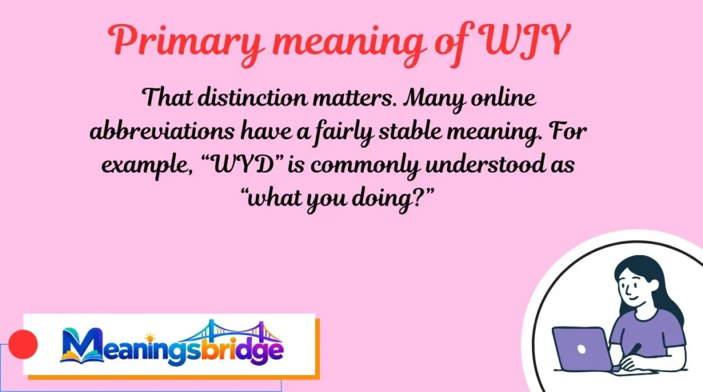Primary meaning of WJY