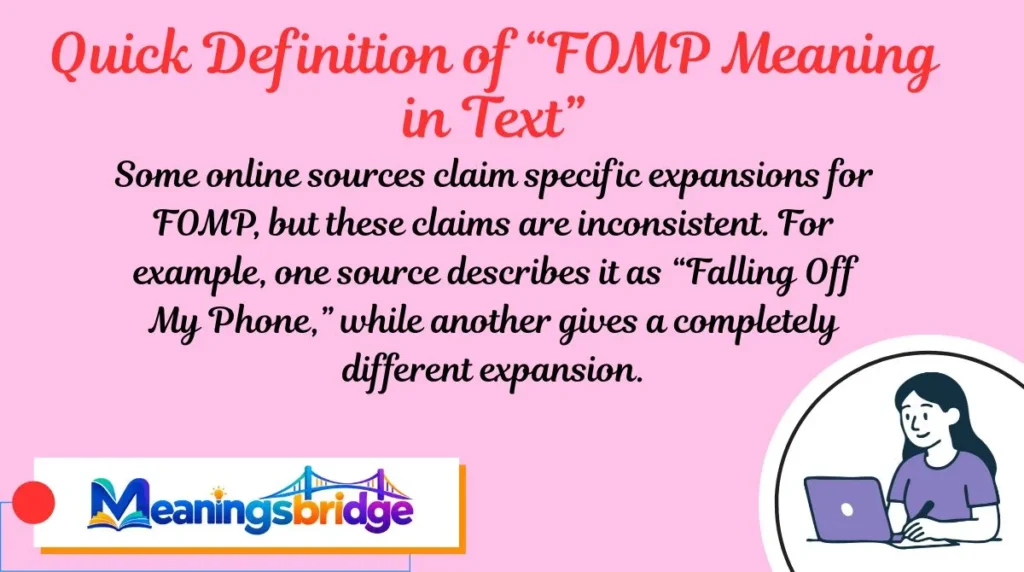 Quick Definition of “FOMP Meaning in Text”
