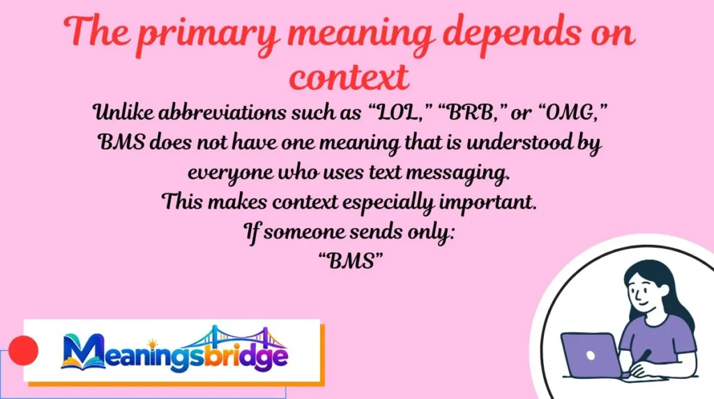 The primary meaning depends on context