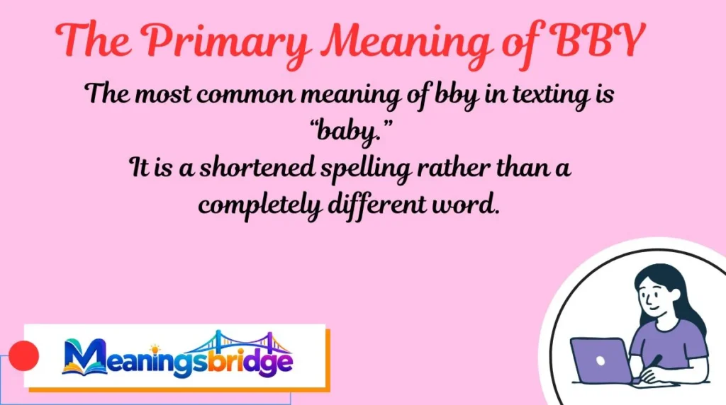 The Primary Meaning of BBY