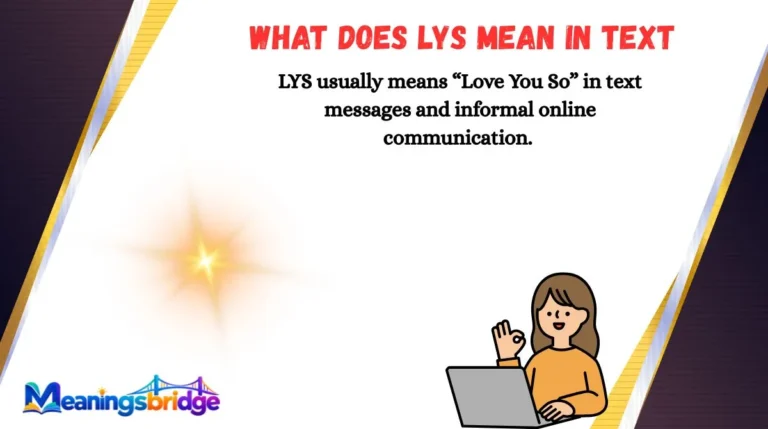 What Does LYS Mean in Text