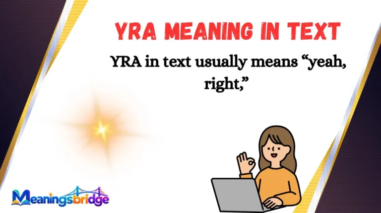 YRA Meaning in Text
