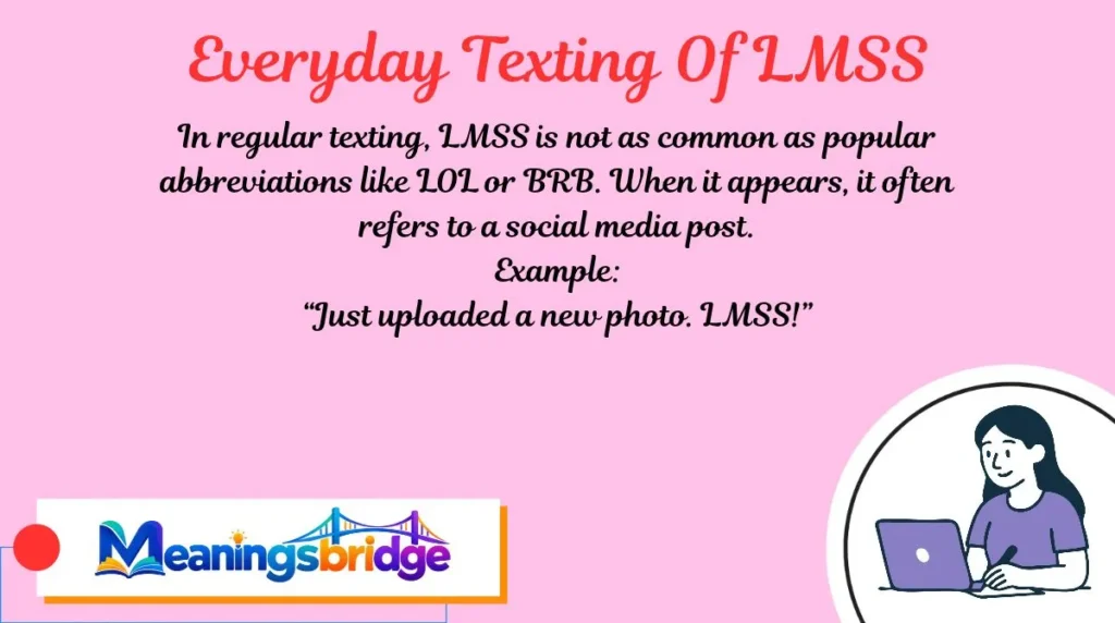 Everyday Texting Of LMSS