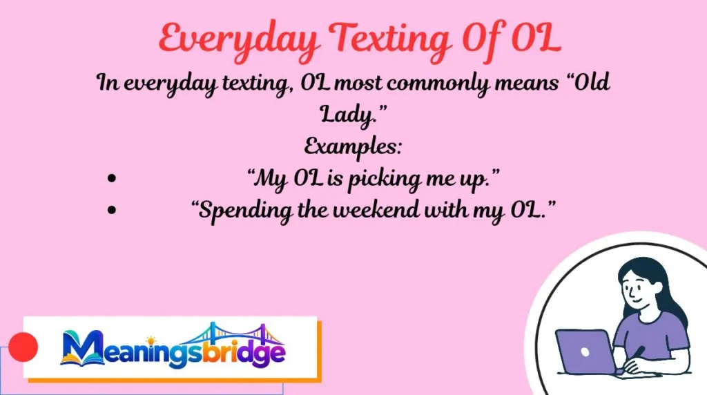 Everyday Texting Of OL