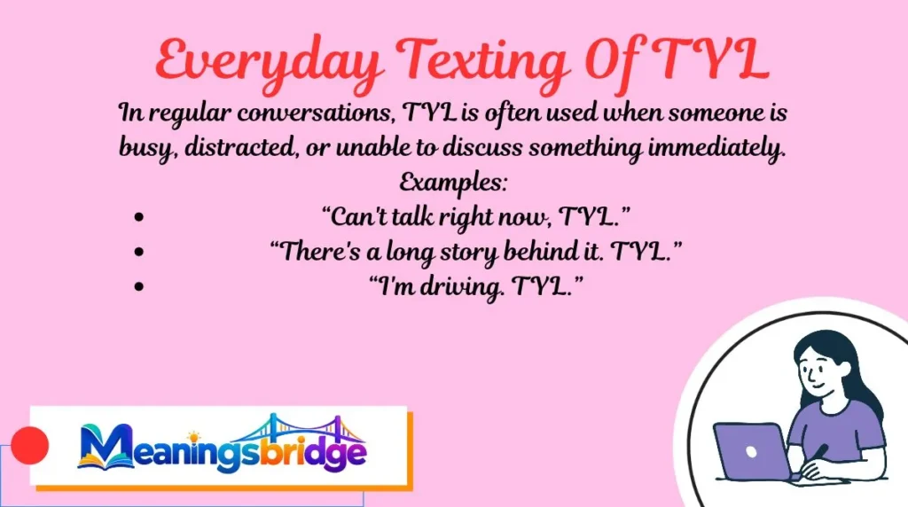 Everyday Texting Of TYL