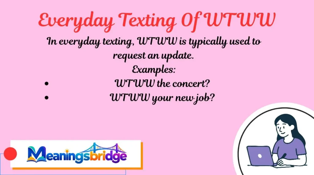 Everyday Texting Of WTWW