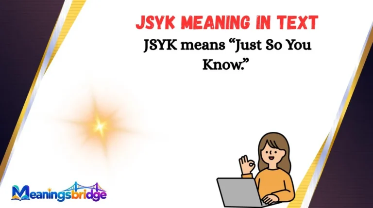 JSYK Meaning in Text