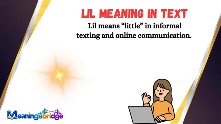 Lil Meaning in Text