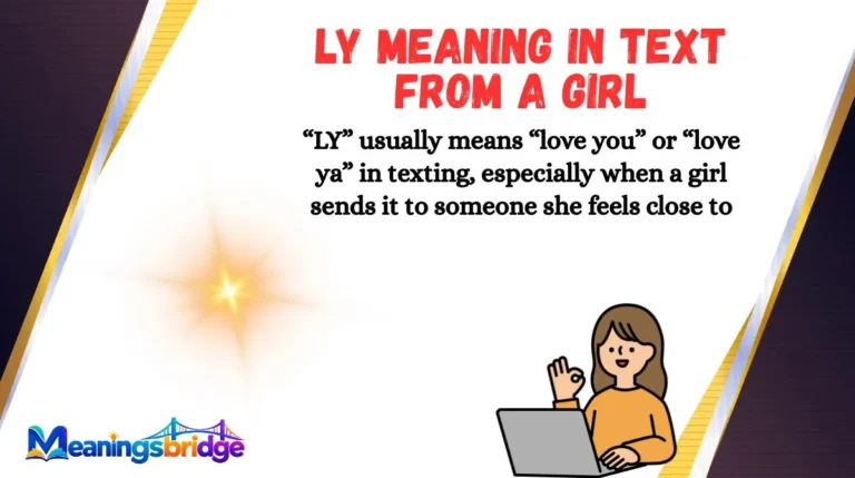 LY Meaning in Text From a Girl