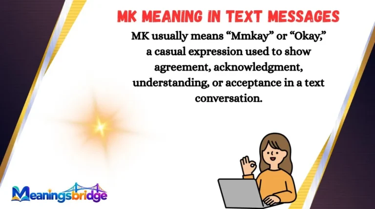 MK Meaning in Text Messages