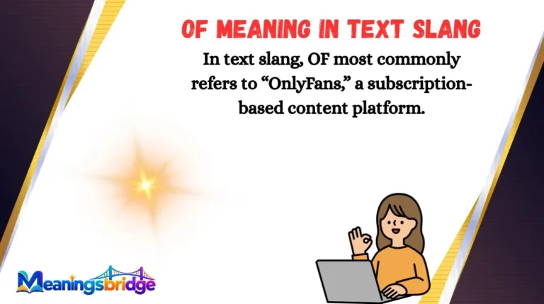 OF Meaning in Text Slang