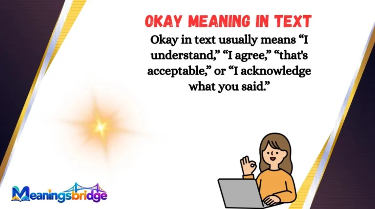 Okay Meaning in Text