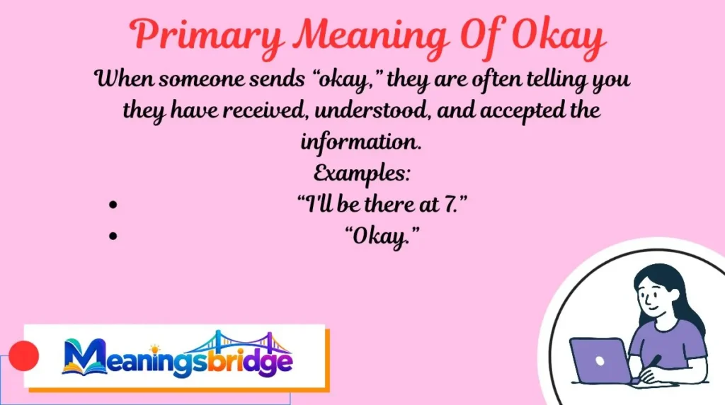 Primary Meaning Of Okay