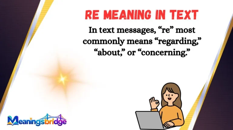 RE Meaning in Text