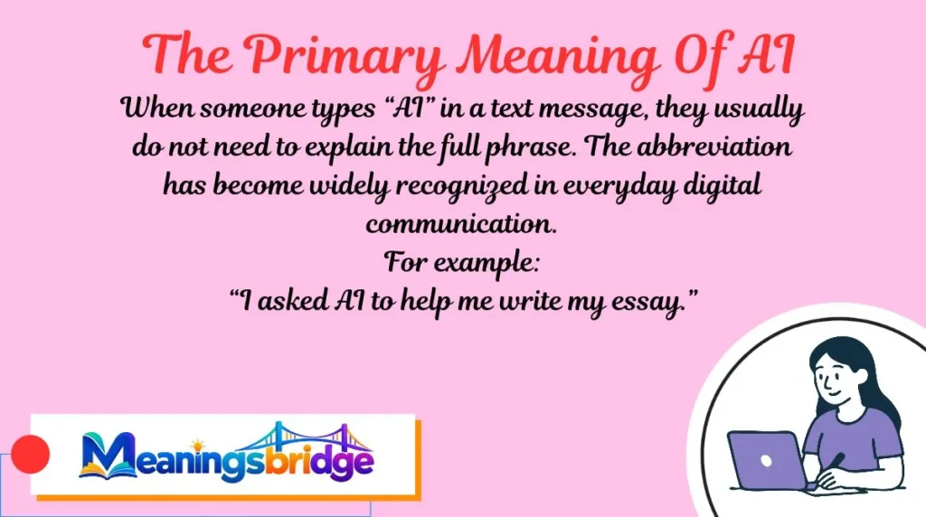 The Primary Meaning Of AI