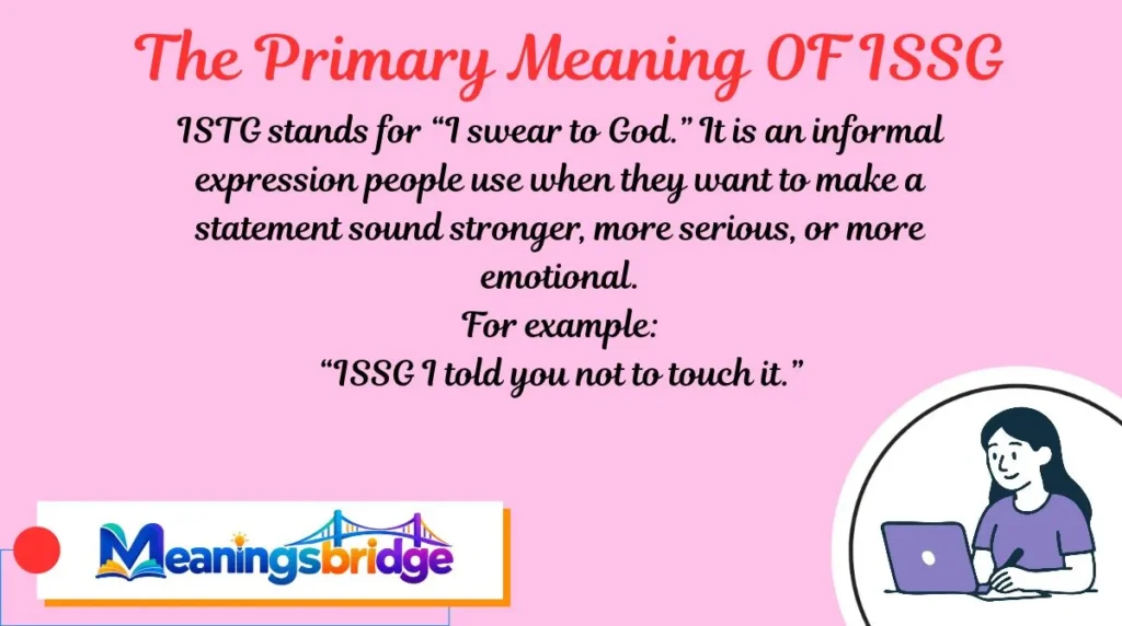 The Primary Meaning OF ISSG