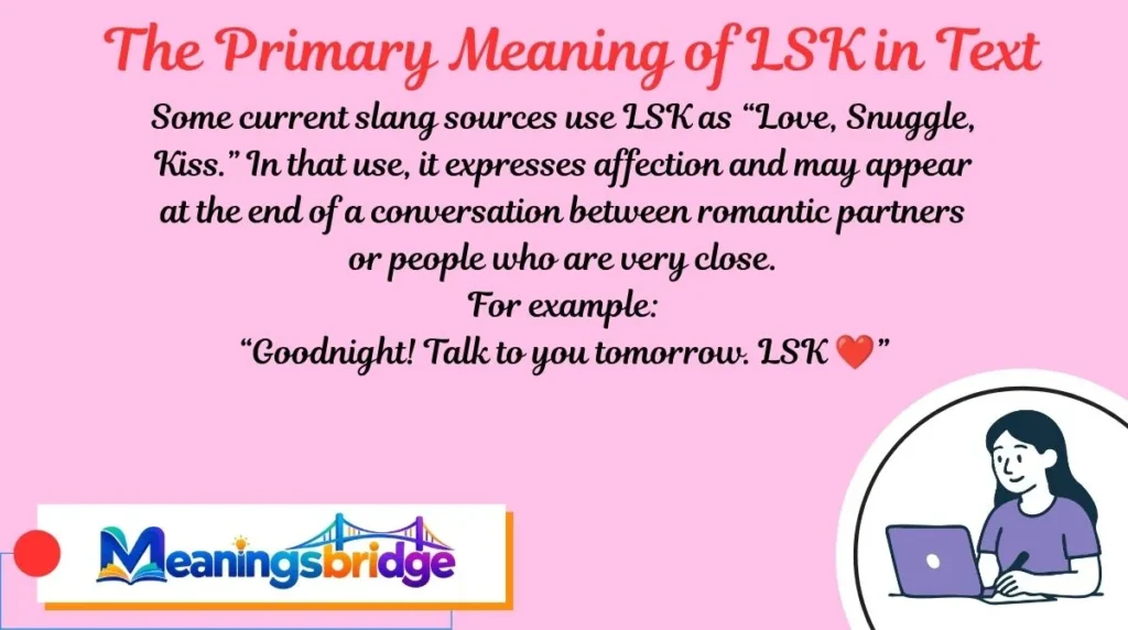 The Primary Meaning of LSK in Text
