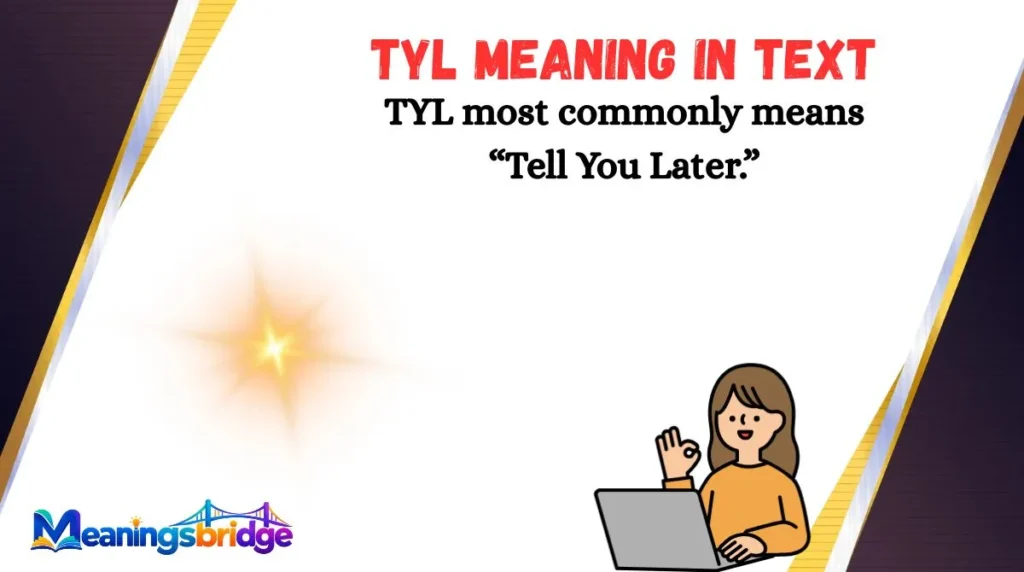 Current image: TYL Meaning in Text